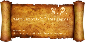 Matriszottó Pellegrin névjegykártya